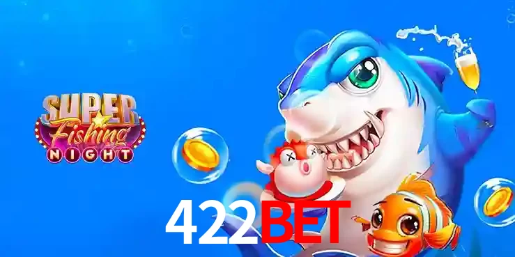Cassino de Pesca: Uma Visão Geral e Recomendação no 422bet